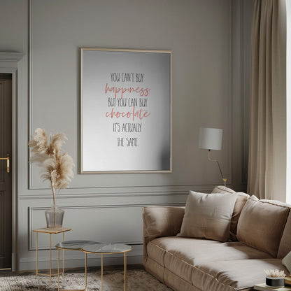 canvas prints YOU CAN’T BUY HAPPINESS – BUT CHOCOLATEinches- 