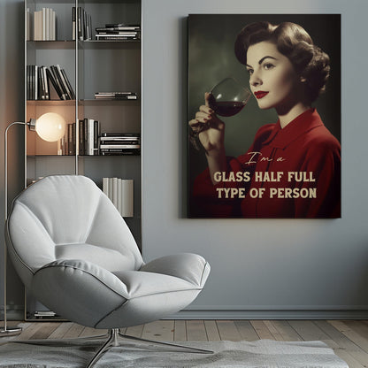 canvas prints #039 I'm a glass half full type of personinches- 